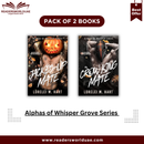 Alphas of Whisper Grove Series By Lorelei M. Hart