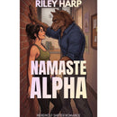 Namaste, Alpha By Riley Harp