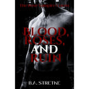 Blood, Roses By  B.A. Stretke