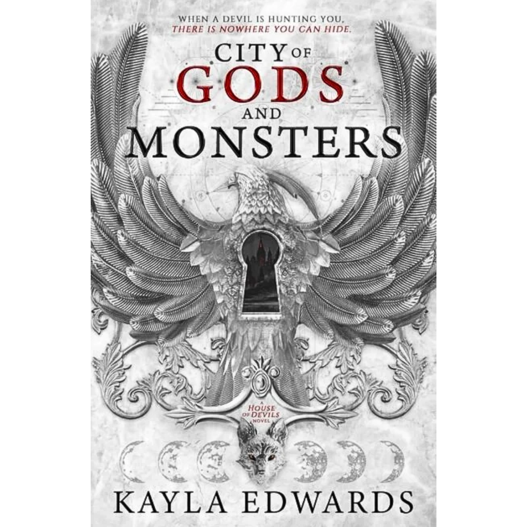 City of Gods and Monsters By Kayla Edwards