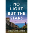 No Light but the Stars By Lindsay Jayne Ashford