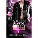 Such a Fierce Omega (His Alpha Desires Book 10) by Lorelei M. Hart