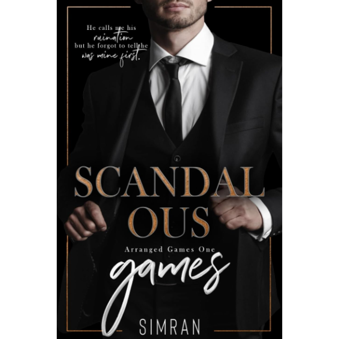 Scandalous Games By Simran