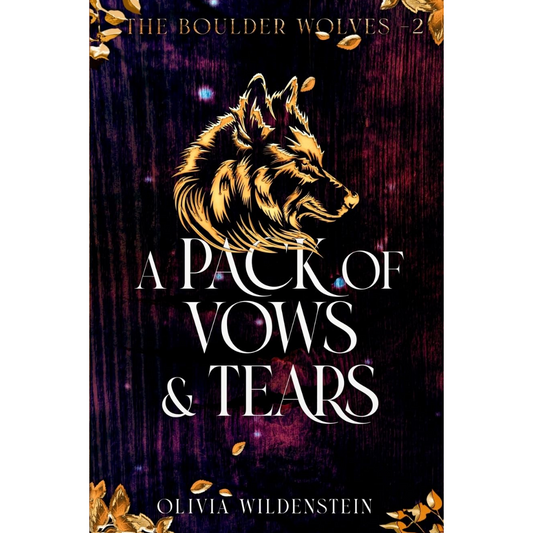 A Pack of Vows and Tears By Olivia Wildenstein