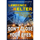 Don't Close Your Eyes by Lawrence Kelter