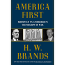 America First By H.W. Brands