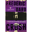 Crush By Frédéric Dard