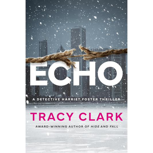 Echo By Tracy Clark