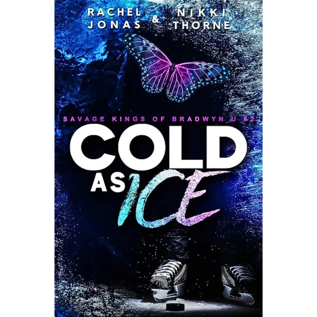 Cold as Ice By Rachel Jonas