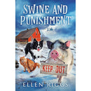 Swine and Punishment By Ellen Riggs