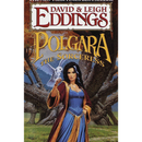 Polgara the Sorceress By David Eddings