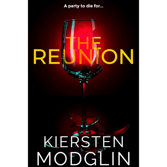 The Reunion By Kiersten Modglin