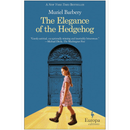 The Elegance of the Hedgehog By Muriel Barbery ,