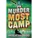 A Murder Most Camp By Nicolas DiDomizio