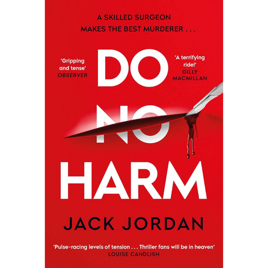 Do No Harm By Jack Jordan