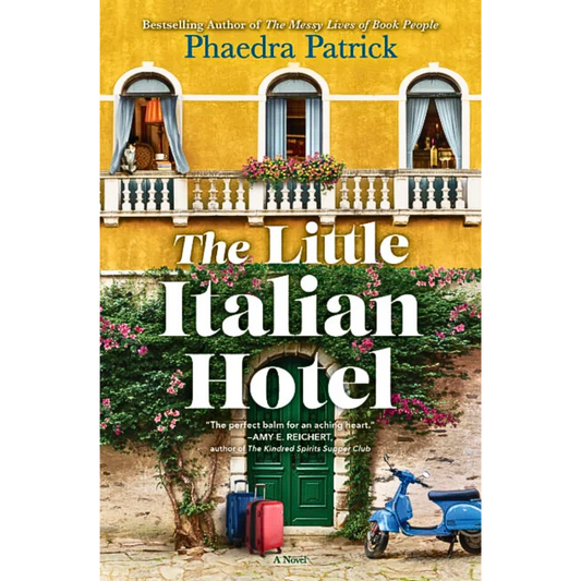 The Little Italian Hotel By Phaedra Patrick