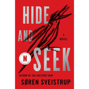 Hide and Seek By Søren Sveistrup