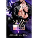 Such a Wild Omega (His Alpha Desires Book 11) by Lorelei M. Hart