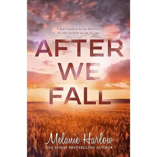 After We Fall By Melanie Harlow