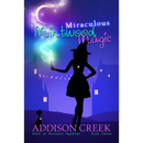 Miraculous Mintwood Magic By Addison Creek