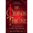 The Crimson Throne By Sara Raasch