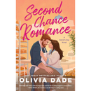Second Chance Romance By Olivia Dade