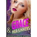 Grace & Her Sinners By Rosemary A Johns