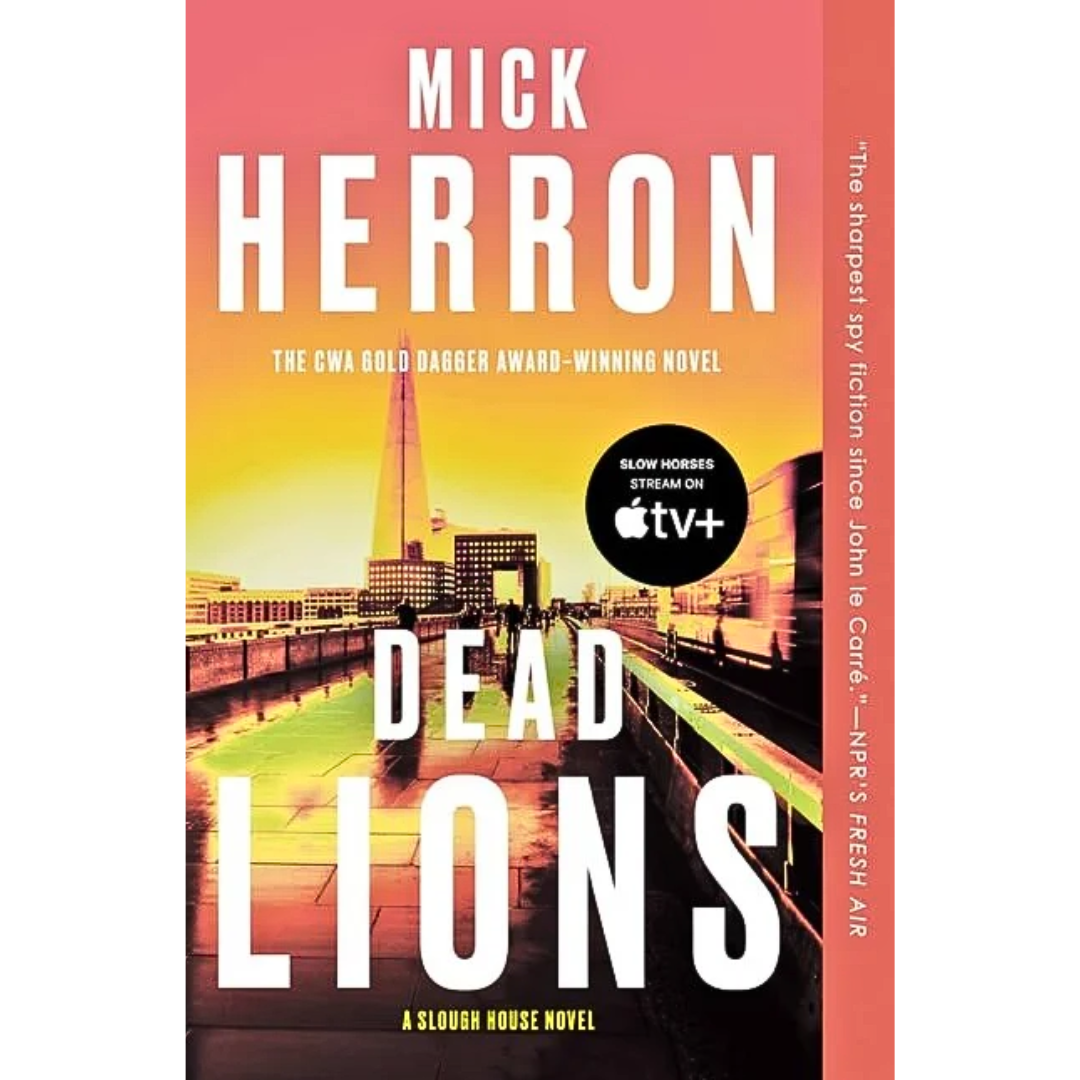 Dead Lions By Mick Herron