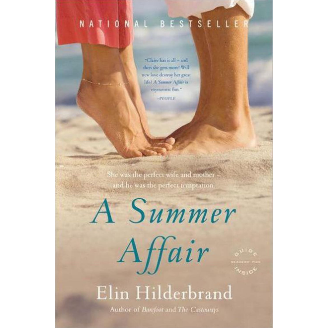 A Summer Affair By Elin Hilderbrand