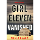 Girl Eleven Vanished By Molly Black