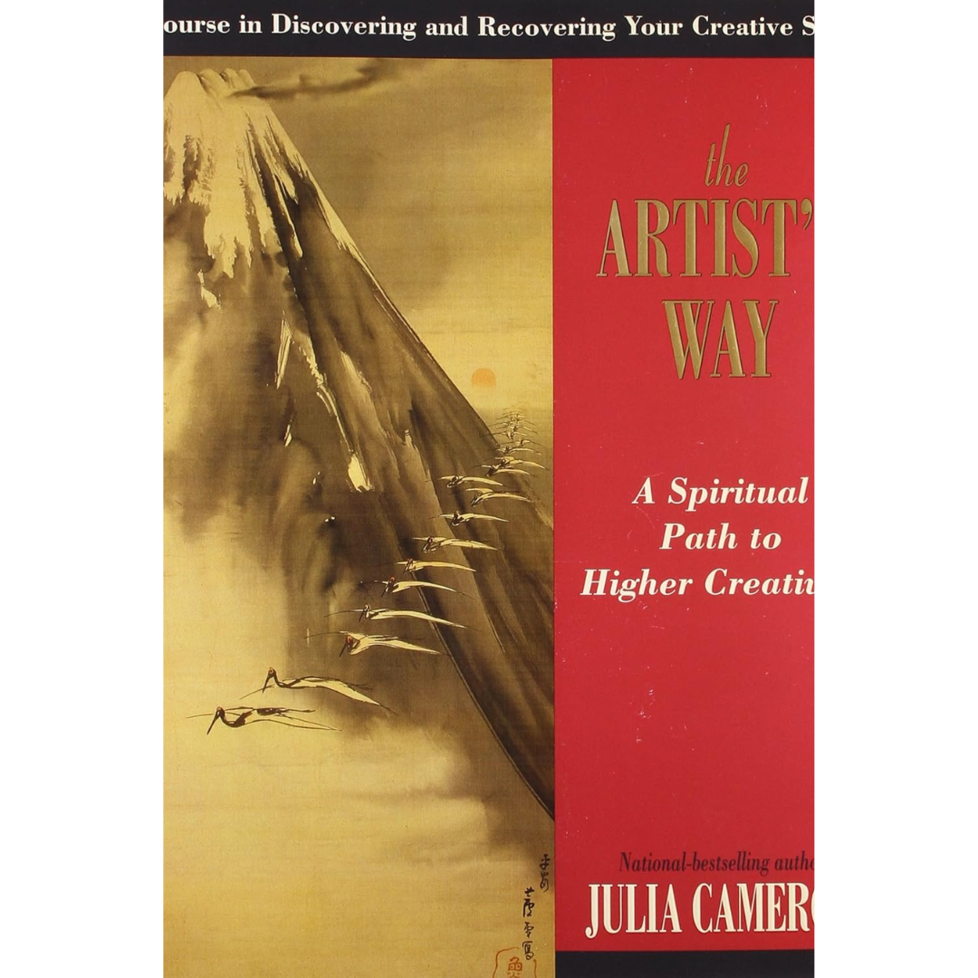 The Artist's Way By Julia Cameron