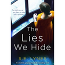 The Lies We Hide By S.E. Lynes