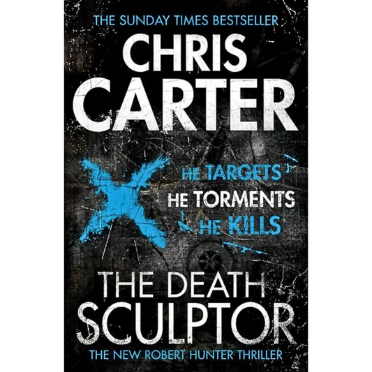 The Death Sculptor By Chris Carter