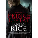 Prince Lestat By Anne Rice