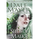 Seeds of Malice by Dale Mayer