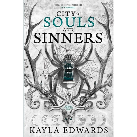 City of Souls and Sinners By Kayla Edwards