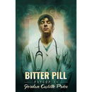 Bitter Pill By Jordan Castillo Price
