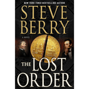 The Lost Order By Steve Berry