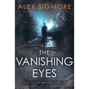 The Vanishing Eyes By Alex Sigmore