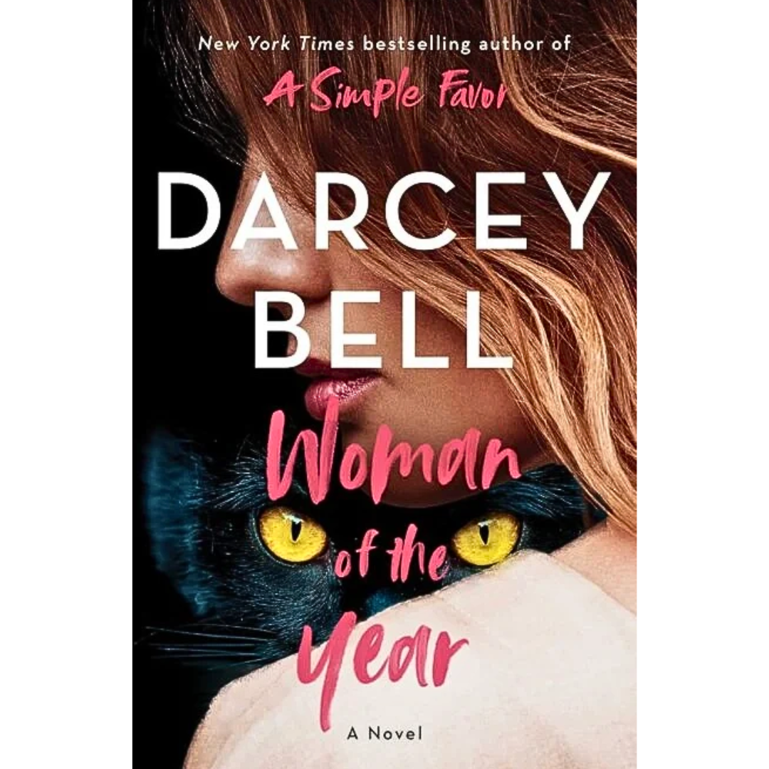 Woman of the Year By Darcey Bell