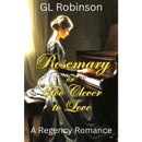 Rosemary or Too Clever to Love By GL Robinson