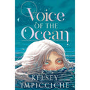 Voice of the Ocean By Kelsey Impicciche