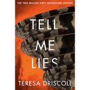 Tell Me Lies By Teresa Driscoll