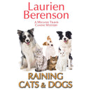 Raining Cats & Dogs By Laurien Berenson