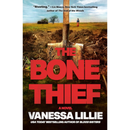 The Bone Thief By Vanessa Lillie