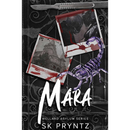 Mara: The Wellard Asylum Series by S.K. Pryntz