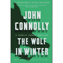 The Wolf in Winter By John Connolly