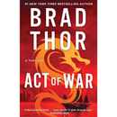 Act of War By Brad Thor