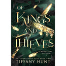 Of Kings and Thieves by Tiffany Hunt