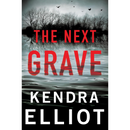 The Next Grave By Kendra Elliot